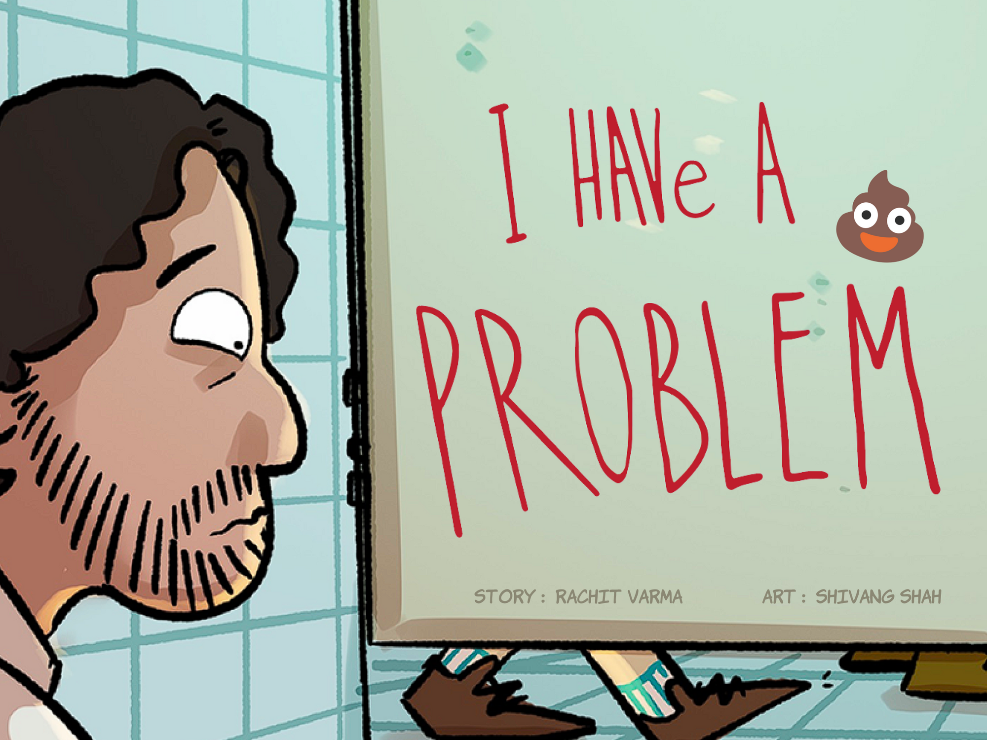 I Have a Potty Problem